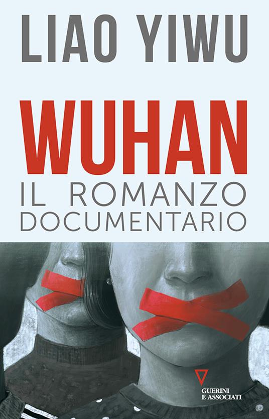 Wuhan. Il romanzo documentario - Yiwu Liao - copertina