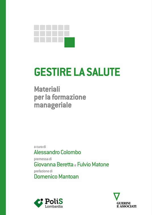 Gestire la salute. Materiali per la formazione manageriale - copertina