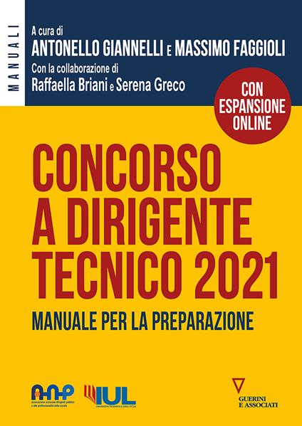 Concorso a dirigente tecnico 2021. Manuale per la preparazione. Con espansione online - copertina