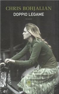 Doppio legame - Chris Bohjalian - copertina