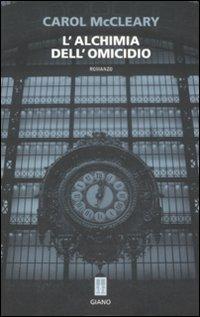 L'alchimia dell'omicidio - Carol McCleary - copertina