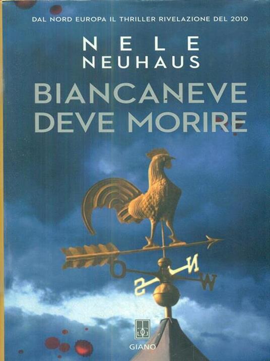 Biancaneve deve morire - Nele Neuhaus - 2