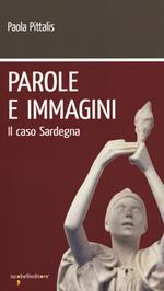 Parole e immagini. Il caso Sardegna
