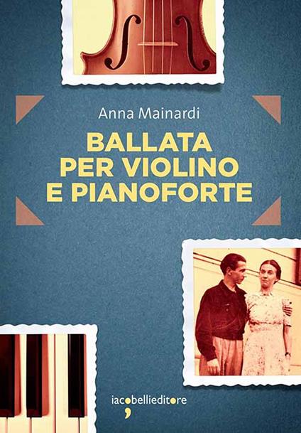 Ballata per violino e pianoforte - Anna Mainardi - ebook