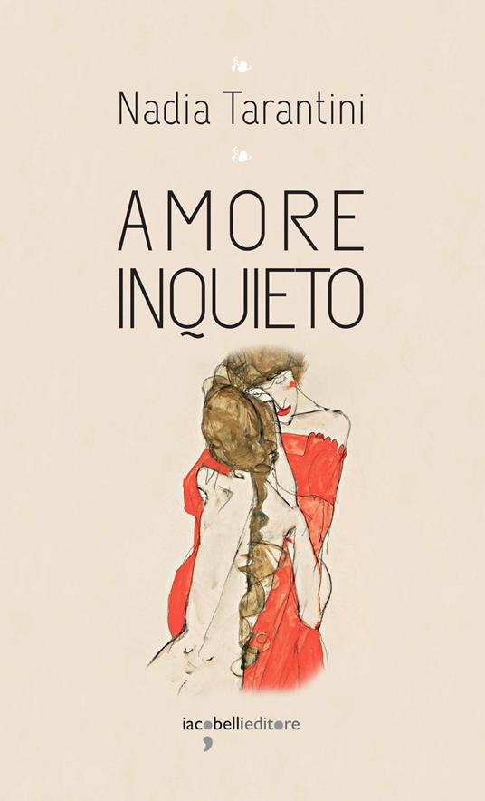 Amore inquieto - Nadia Tarantini - ebook