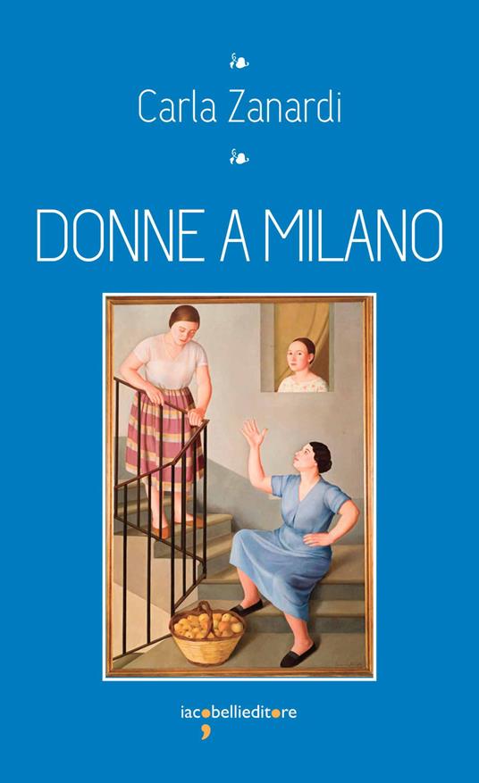 Donne a Milano - Carla Zanardi - ebook