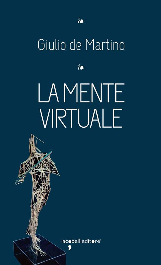 La mente virtuale - Giulio De Martino - ebook