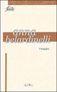 Il bagaglio - Anna Belardinelli - copertina