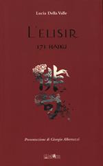 L'elisir. 171 haiku