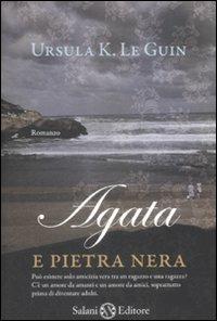 Agata e pietra nera - Ursula K. Le Guin - copertina