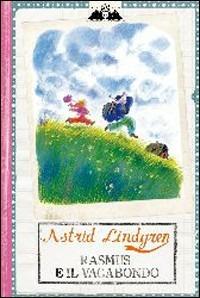Rasmus e il vagabondo - Astrid Lindgren - copertina