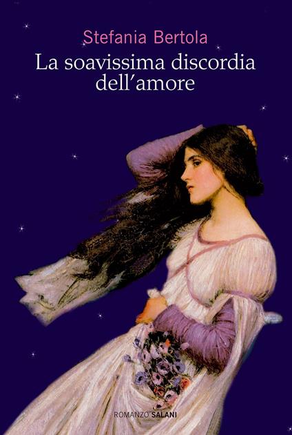 La soavissima discordia dell'amore - Stefania Bertola - copertina