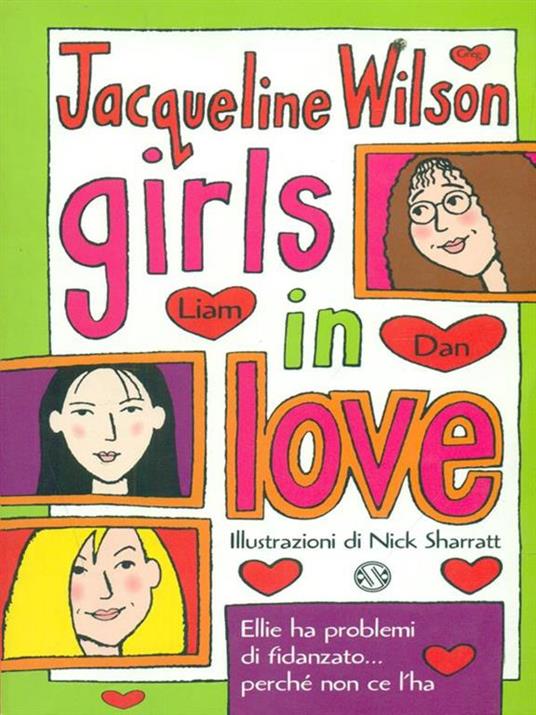 Girls in love. Tre ragazze tre. Vol. 1 - Jacqueline Wilson - 4