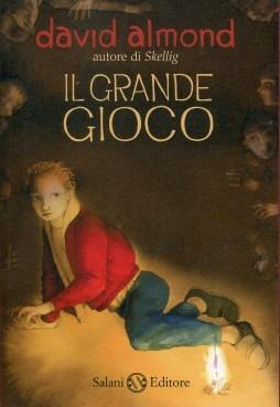 Il grande gioco - David Almond - copertina