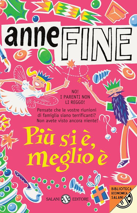 Più si è, meglio è - Anne Fine - copertina