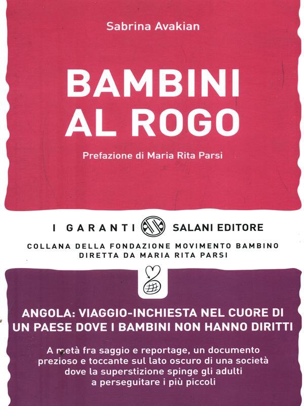Bambini al rogo