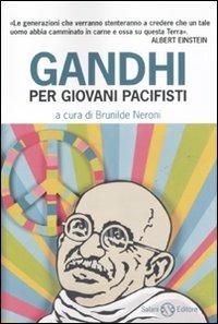 Gandhi per giovani pacifisti - 3