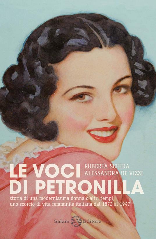 Le voci di Petronilla - Roberta Schira,Alessandra De Vizzi - copertina