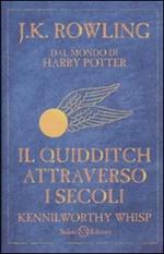 Il Quidditch attraverso i secoli. Kennilworthy Whisp