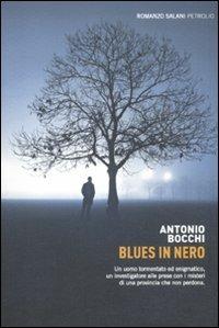 Blues in nero - Antonio Bocchi - 2