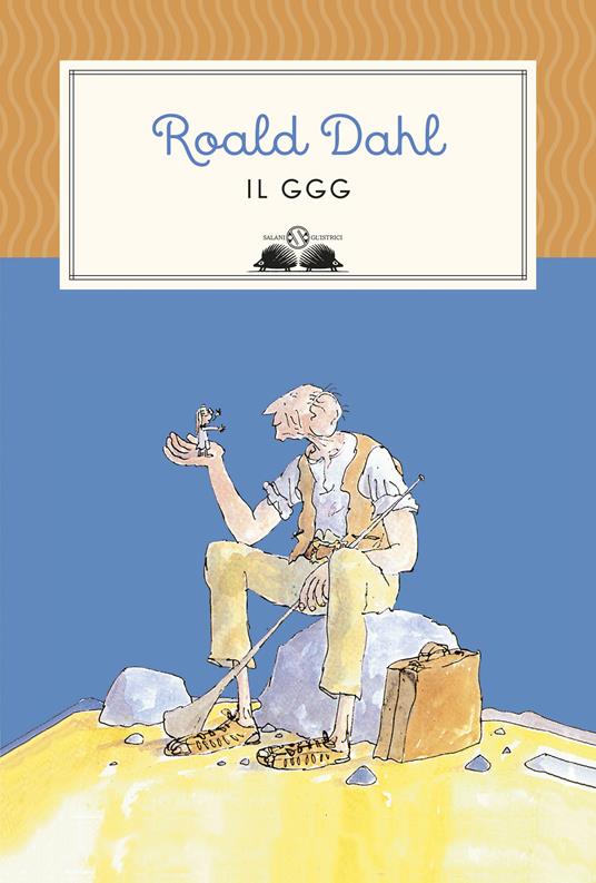 Il GGG - Roald Dahl,Donatella Ziliotto - ebook