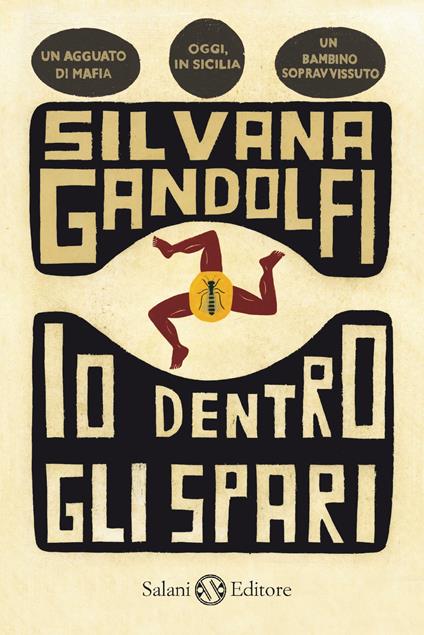Io dentro gli spari - Silvana Gandolfi - ebook