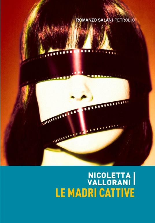 Le madri cattive - Nicoletta Vallorani - ebook