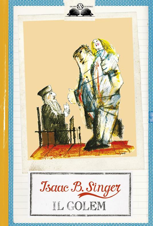 Il Golem - Isaac Bashevis Singer,Emanuele Luzzati,Cin Calabi - ebook
