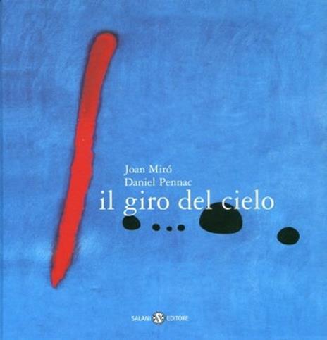 Il giro del cielo. Ediz. illustrata - Daniel Pennac - copertina