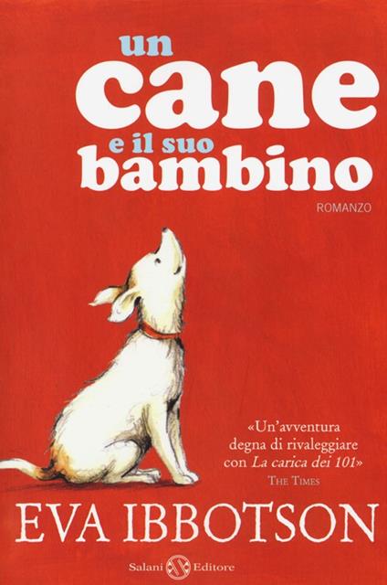 Un cane e il suo bambino - Eva Ibbotson - copertina