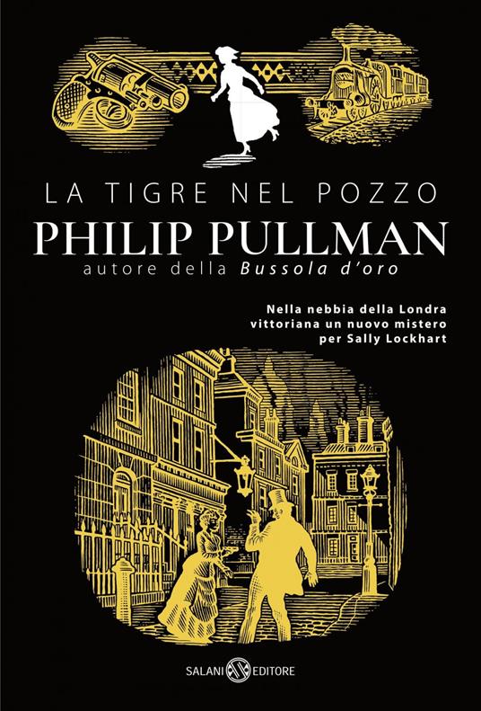 La tigre nel pozzo - Philip Pullman,Gloria Pastorino - ebook