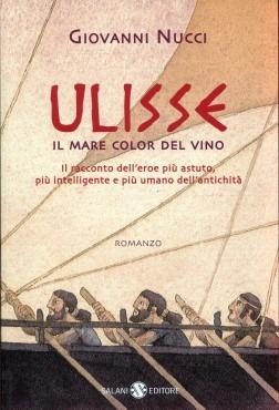 Ulisse. Il mare color del vino - Giovanni Nucci - copertina