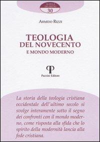 Teologia del Novecento e mondo moderno - Armido Rizzi - copertina