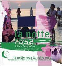 La notte rosa. Ediz. illustrata - copertina