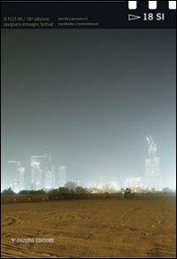 Si fest 2009. Savignano immagini festival. Ediz. illustrata - copertina