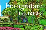 Fotografare. Ediz. illustrata