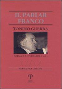 Tonino Guerra. Poesia e letteratura. Vol. 1 - copertina