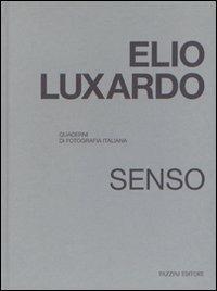 Elio Luxardo. Senso. Quaderni di fotografia italiana. Ediz. illustrata - copertina