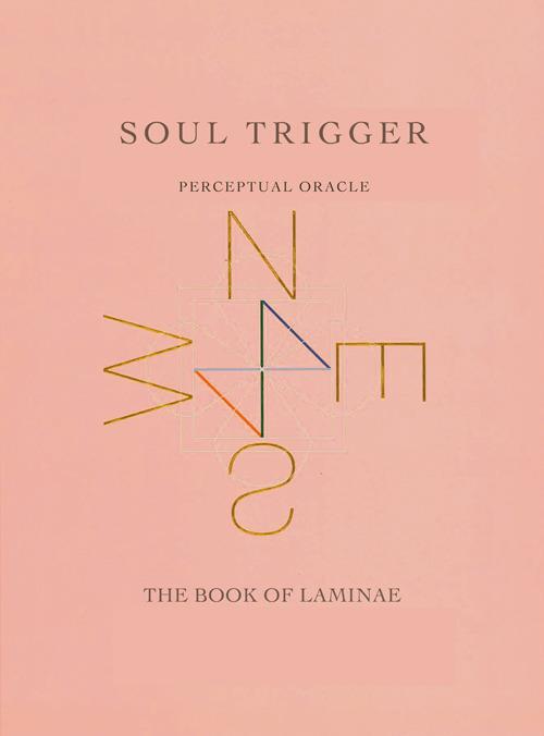 Soul trigger. Perceptual oracle. The book of lamine. Ediz. italiana e inglese - Giovanna Battistini,Gianni Giulianelli,Patrizia Zelano - copertina