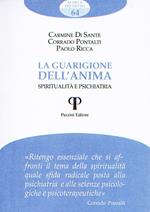 La guarigione dell'anima. Spiritualità e psichiatria