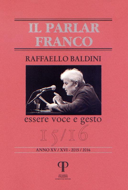 Raffaello Baldini. Essere voce e gesto - copertina