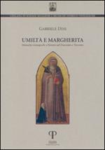 Umiltà e Margherita. Monache romagnole a Firenze nel Duecento e Trecento