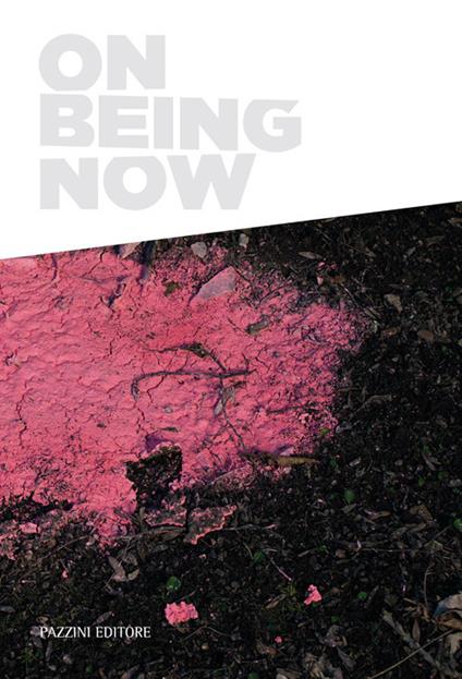 On being now. Ediz. italiana e inglese - copertina