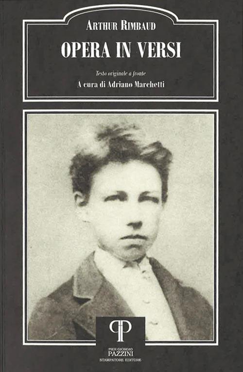 Opera in versi. Testo francese a fronte - Arthur Rimbaud - copertina