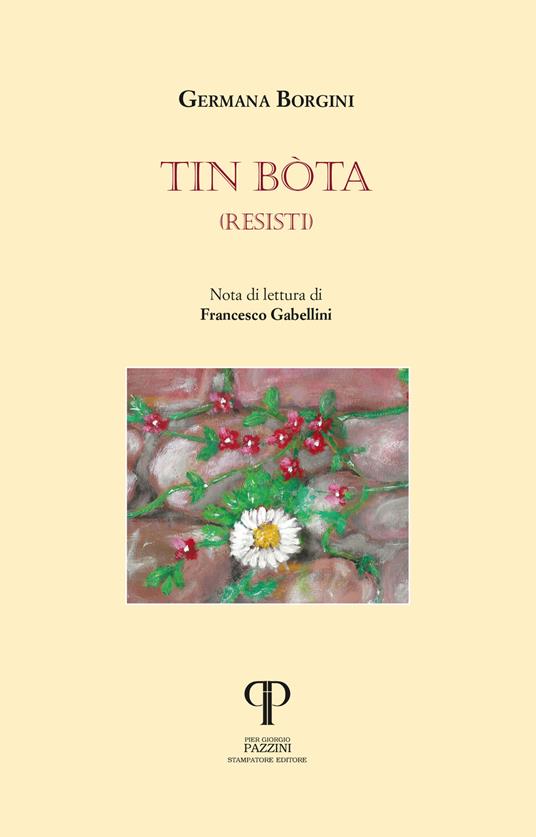 Tin bòta (resisti) - Germana Borgini - copertina