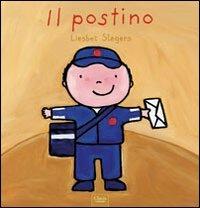 Il postino. Ediz. illustrata - Liesbet Slegers - copertina