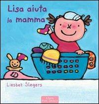 Lisa aiuta la mamma - Liesbet Slegers - copertina