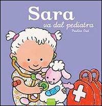 Sara va dal pediatra - Pauline Oud - copertina