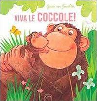 Viva le coccole! Ediz. illustrata - Guido Van Genechten - copertina