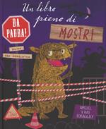 Un libro pieno di mostri da paura! Ediz. a colori
